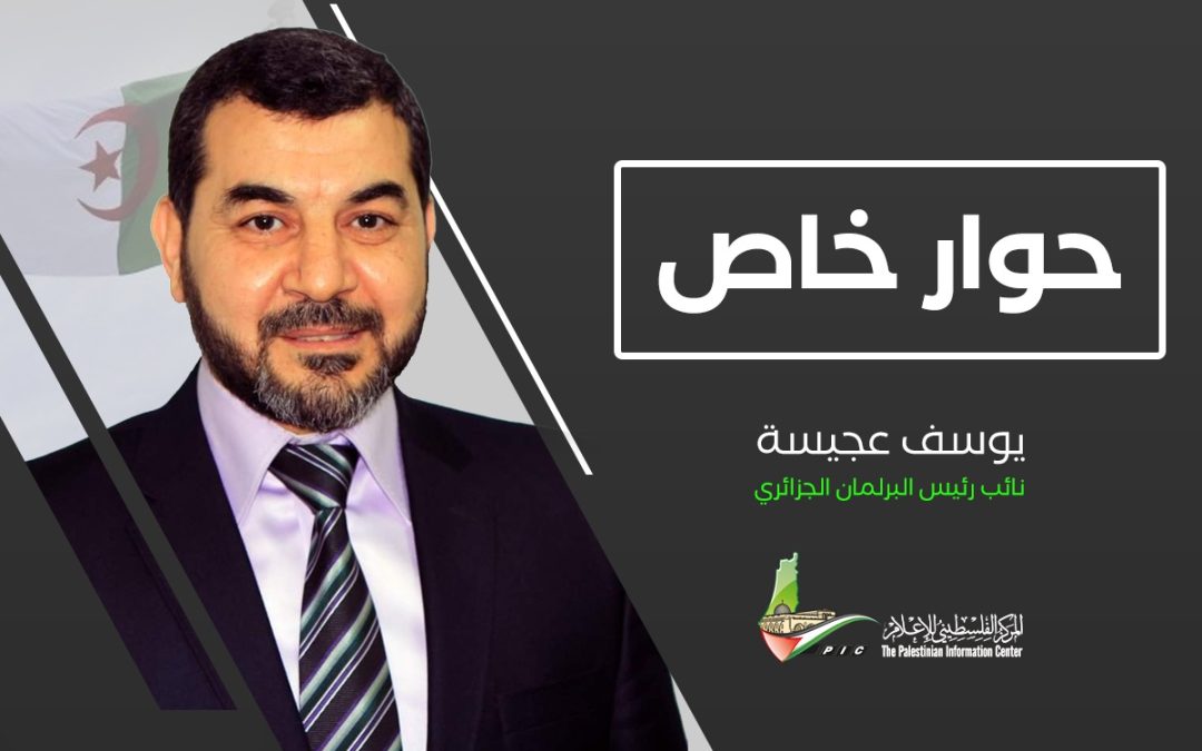 نائب رئيس البرلمان الجزائري: على العرب دعم المقاومة الفلسطينية وإسناد المقدسيين